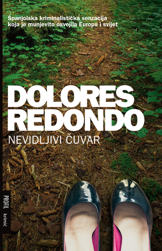 Nevidljivi Čuvar, Dolores Redondo