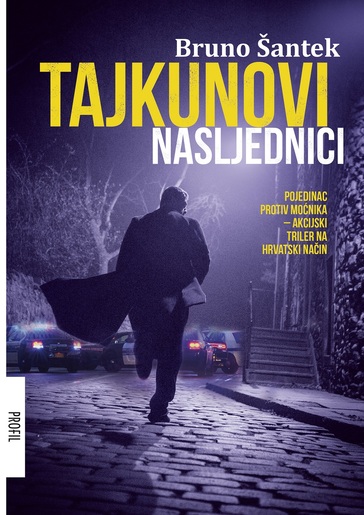 Tajkunovi Nasljednici, Bruno Šantek