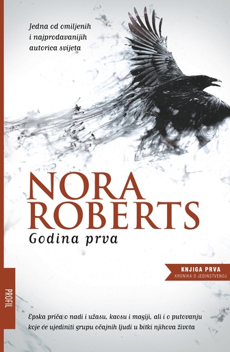 Godina Prva, Nora Roberts
