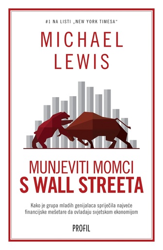 Munjeviti momci s Wall Streeta, Michael Lewis