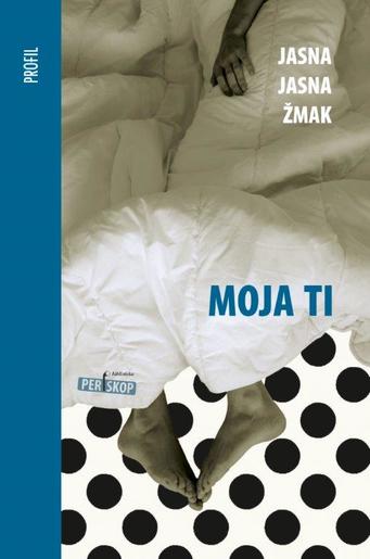 Moja Ti, Jasna Jasna Žmak