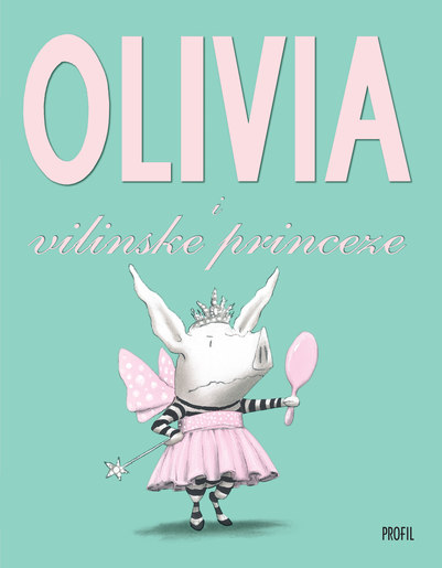 Olivia i vilinske princeze, Ian Falconer