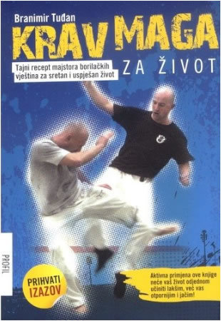 Krav maga za život, Branimir Tuđan