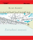ZAČUĐENI SVATOVI , Eugen Kumičić