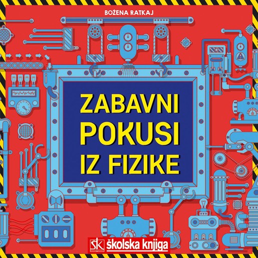 Zabavni Pokusi Iz Fizike, Božena Ratkaj