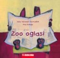 ZOO OGLASI , Saša Veronek Germadnik, Ana Kolega