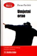 UMJETNI ORAO, Pavao Pavličić