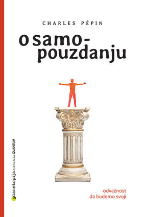 O samopouzdanju, Charles Pepin