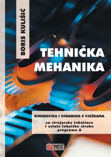 TEHNIČKA MEHANIKA, udžbenik