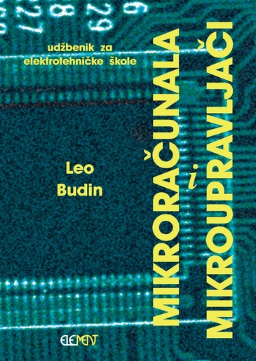 MIKRORAČUNALA I MIKROUPRAVLJAČI, udžbenik