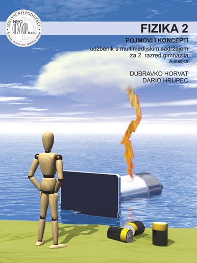FIZIKA 2 - POJMOVI I KONCEPTI, udžbenik, A inačica