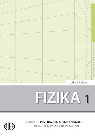 FIZIKA 1, zbirka zadataka
