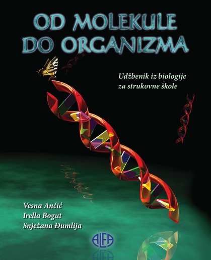 OD MOLEKULE DO ORGANIZMA, udžbenik