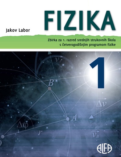 FIZIKA 1, zbirka zadataka