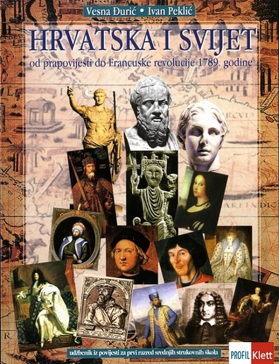 HRVATSKA I SVIJET - od prapovijesti do Francuske revolucije 1789. godine, udžbenik