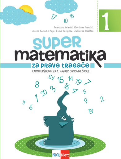 SUPER MATEMATIKA ZA PRAVE TRAGAČE 1, udžbenik, 1. dio