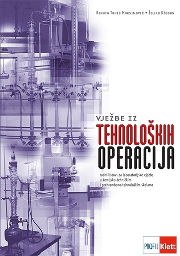 VJEŽBE IZ TEHNOLOŠKIH OPERACIJA, radna bilježnica