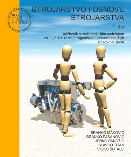 STROJARSTVO I OSNOVE STROJARSTVA, udžbenik s multimedijskim sadržajem