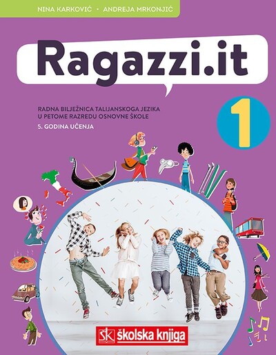 RAGAZZI.IT 1, radna bilježnica za talijanski jezik