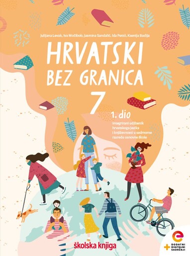HRVATSKI BEZ GRANICA 7, integrirani udžbenik hrvatskoga jezika i književnosti s dodatnim digitalnim sadržajima u sedmome razredu osnovne škole - komplet 1. i 2 dio