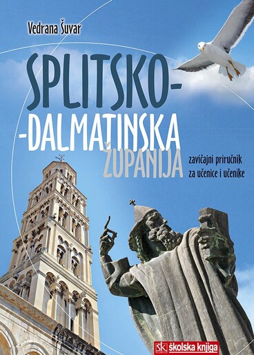 SPLITSKO-DALMATINSKA ŽUPANIJA, zavičajni priručnik
