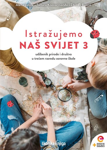 ISTRAŽUJEMO NAŠ SVIJET 3 - udžbenik  prirode i društva s dodatnim digitalnim sadržajima u trećem razredu osnovne škole
