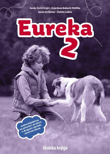 EUREKA 2- radna bilježnica za prirodu i društvo u drugom razredu osnovne škole
