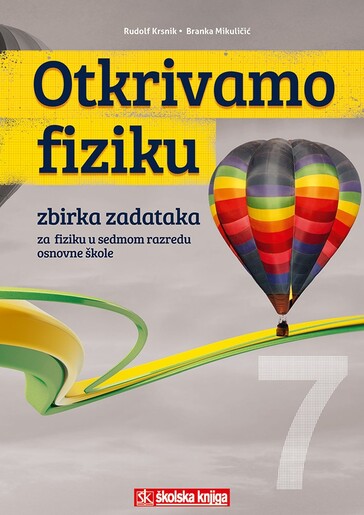 OTKRIVAMO FIZIKU 7, zbirka zadataka