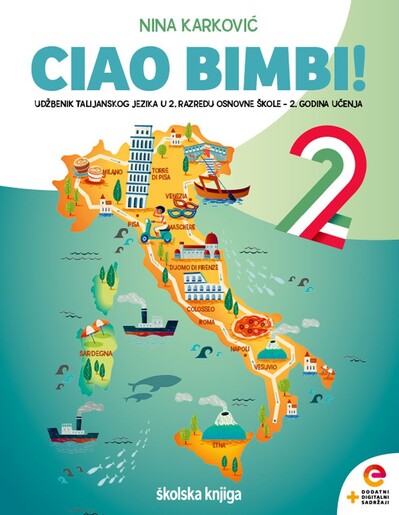 CIAO BIMBI! 2 - udžbenik talijanskog jezika s dodatnim digitalnim sadržajima u drugom razredu osnovne škole, 2. godina učenja
