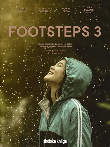 FOOTSTEPS 3 - radna bilježnica za engleski jezik u sedmom razredu osnovne škole, sedma godina učenja