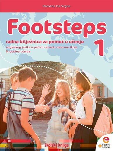 FOOTSTEPS 1 - radna bilježnica engleskog jezika za pomoć u učenju petom razredu osnovne škole