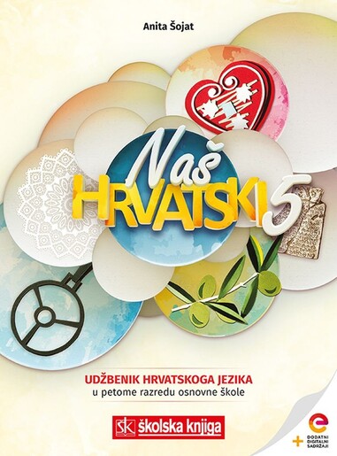 NAŠ HRVATSKI 5 i SNAGA RIJEČI 5 - udžbenik iz jezika i čitanka iz hrvatskog jezika