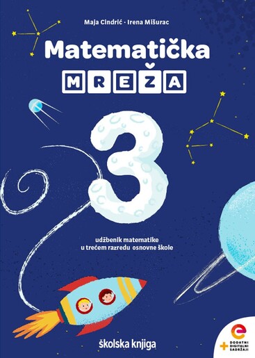 MATEMATIČKA MREŽA 3 - udžbenik matematike s dodatnim digitalnim sadržajima u trećem razredu osnovne škole