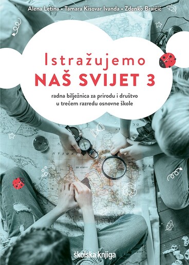 ISTRAŽUJEMO NAŠ SVIJET 3 - radna bilježnica za prirodu i društvo u trećem razredu osnovne škole