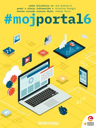 #MOJPORTAL6 - radna bilježnica za pomoć u učenju informatike u petom razredu