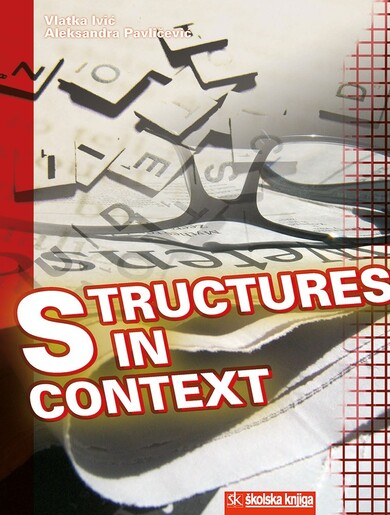 STRUCTURES IN CONTEXT, priručnik za pripremu ispita na državnoj maturi