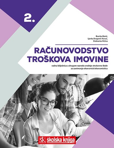 RAČUNOVODSTVO TROŠKOVA IMOVINE, radna bilježnica