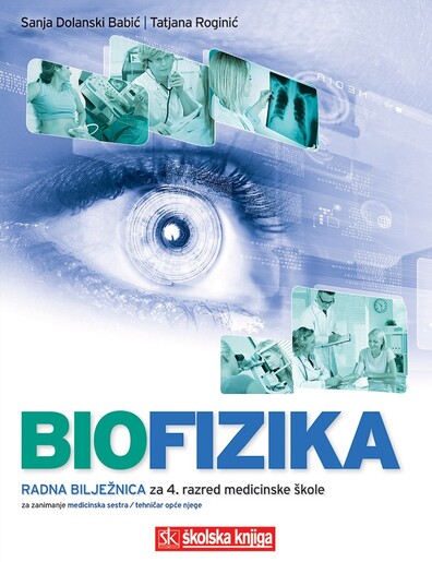 BIOFIZIKA, radna bilježnica