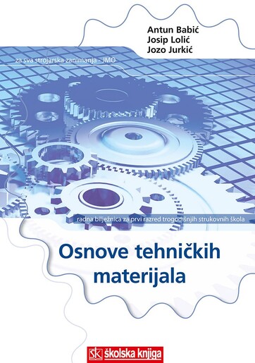 OSNOVE TEHNIČKIH MATERIJALA, radna bilježnica