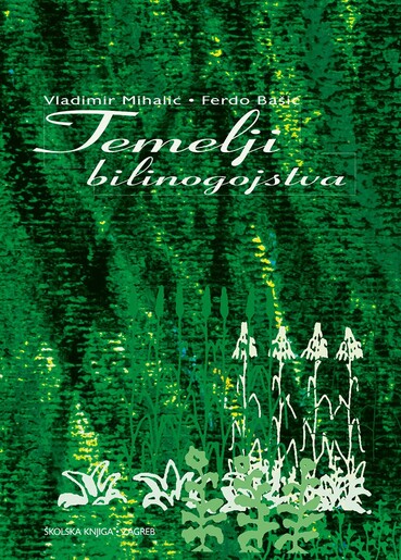 TEMELJI BILINOGOJSTVA, udžbenik