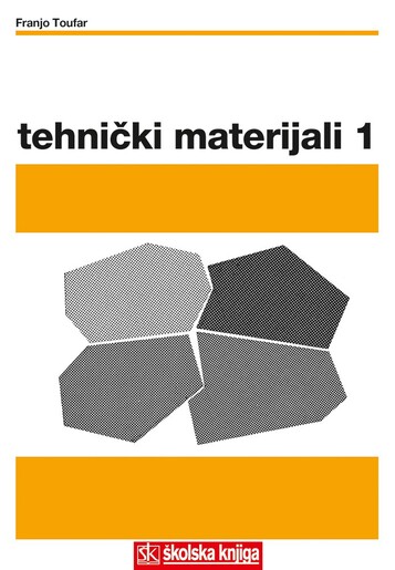 TEHNIČKI MATERIJALI 1, udžbenik