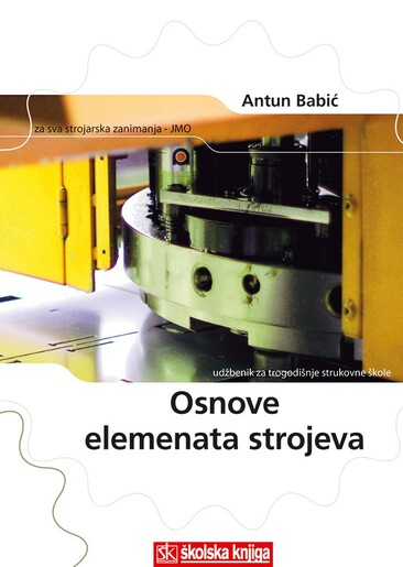 OSNOVE ELEMENATA STROJEVA, udžbenik