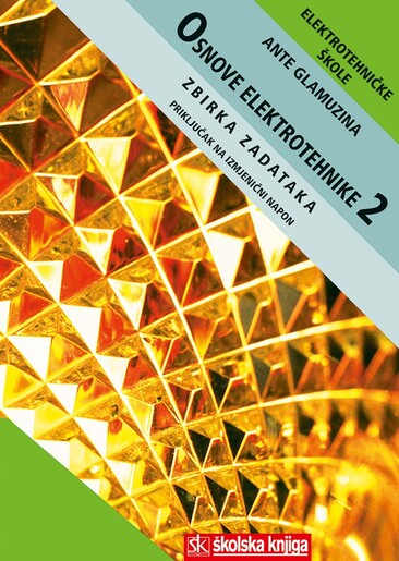 PRIKLJUČAK NA IZMJENIČNI NAPON, zbirka zadataka