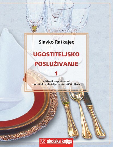 UGOSTITELJSKO POSLUŽIVANJE 1, udžbenik