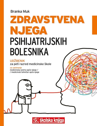 ZDRAVSTVENA NJEGA PSIHIJATRIJSKIH BOLESNIKA, udžbenik