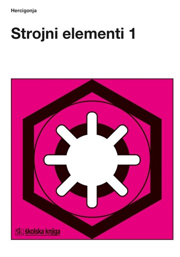 STROJNI ELEMENTI 1, udžbenik