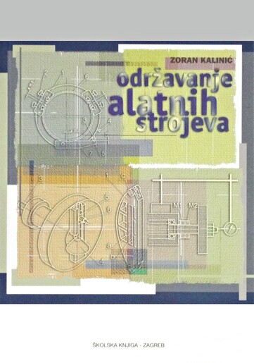 ODRŽAVANJE ALATNIH STROJEVA, udžbenik