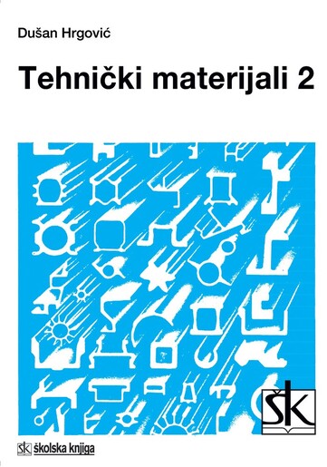TEHNIČKI MATERIJALI 2, udžbenik