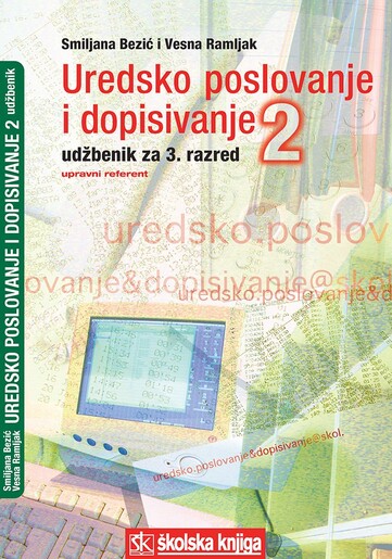UREDSKO POSLOVANJE I DOPISIVANJE 2, udžbenik