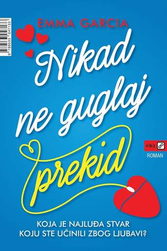 Nikad ne guglaj prekid, Garcia, Emma